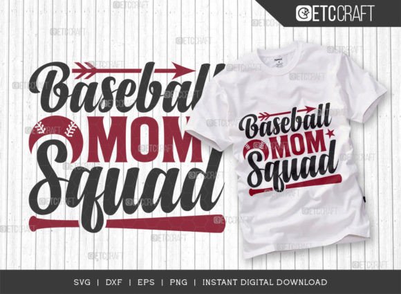 Baseball Mom Squad SVG: Crafts & Graphics