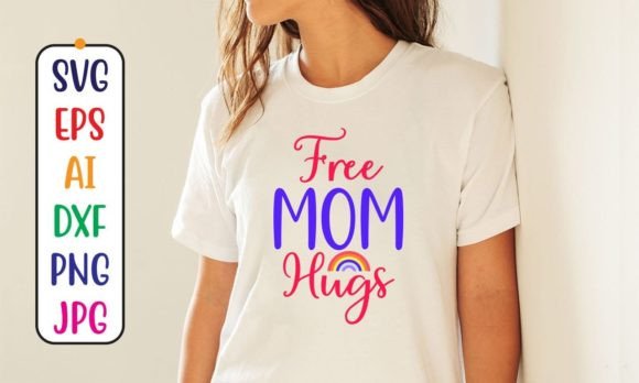 Free Mom Hugs Svg: Graphics for Crafts
