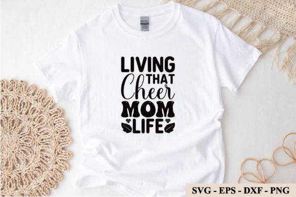 Living That Cheer Mom Life SVG for Crafts & Graphics