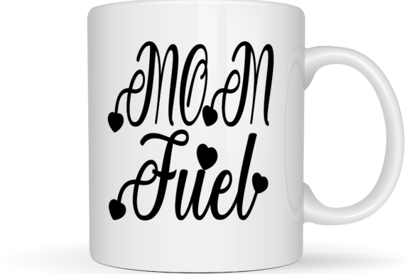 Mom Fuel SVG: Graphics for Crafts Branding
