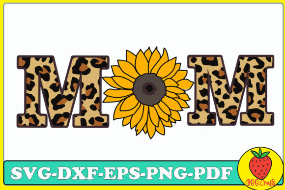 Mom Sunflower SVG: Graphics for Crafts & Web
