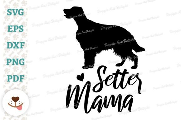 Setter Mama SVG: Crafts & Graphics Review